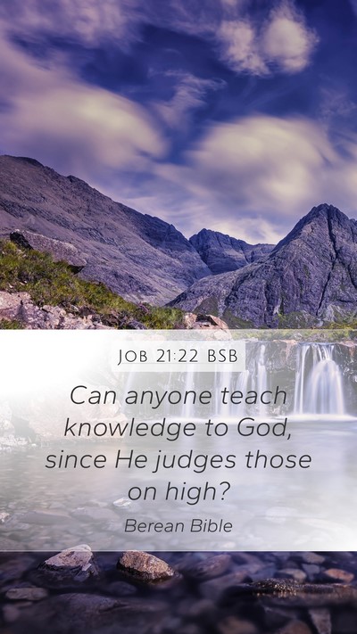 Job 21:22 BSB Bible Verse Image