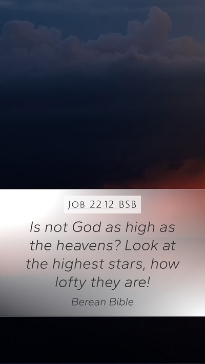 Job 22:12 BSB Bible Verse Image