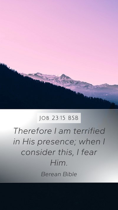 Job 23:15 BSB Bible Verse Image