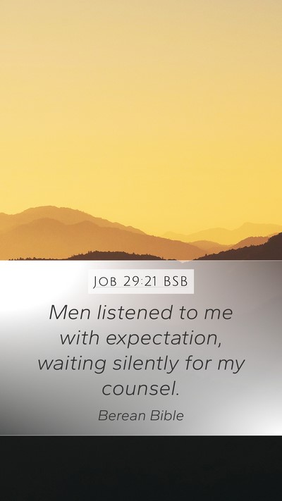 Job 29:21 BSB Bible Verse Image