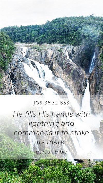 Job 36:32 BSB Bible Verse Image