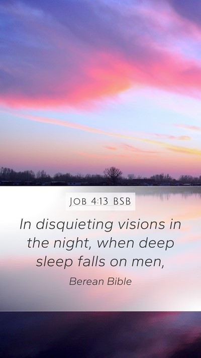 Job 4:13 BSB Bible Verse Image
