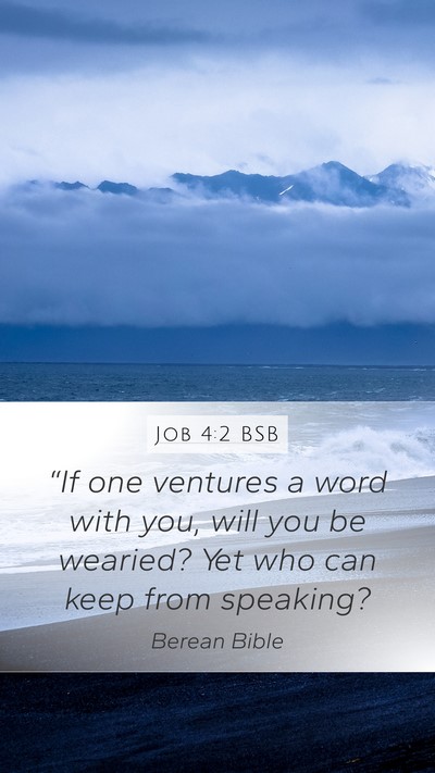 Job 4:2 BSB Bible Verse Image