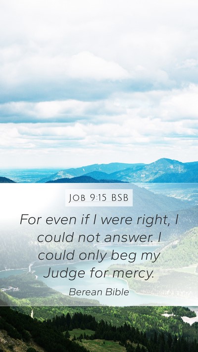 Job 9:15 BSB Bible Verse Image