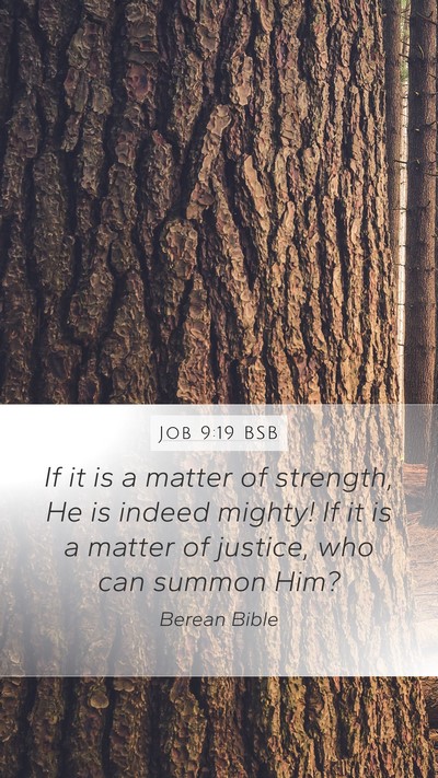 Job 9:19 BSB Bible Verse Image