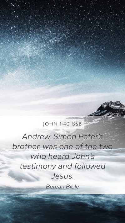 John 1:40 BSB Bible Verse Image