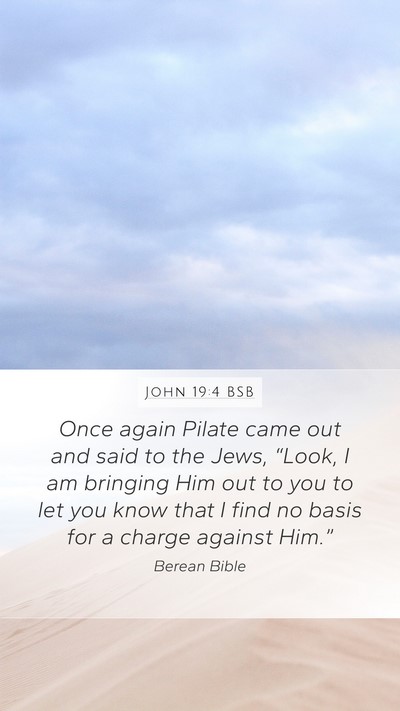John 19:4 BSB Bible Verse Image
