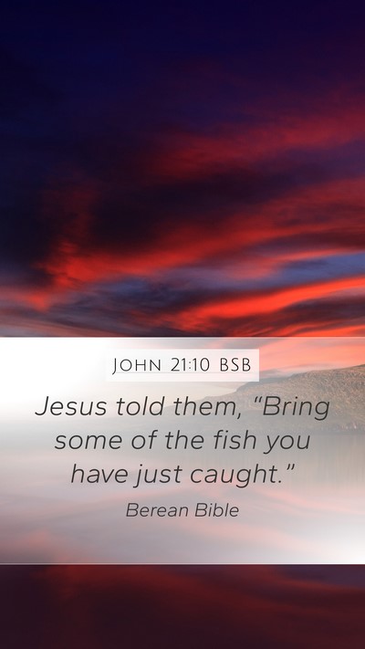 John 21:10 BSB Bible Verse Image