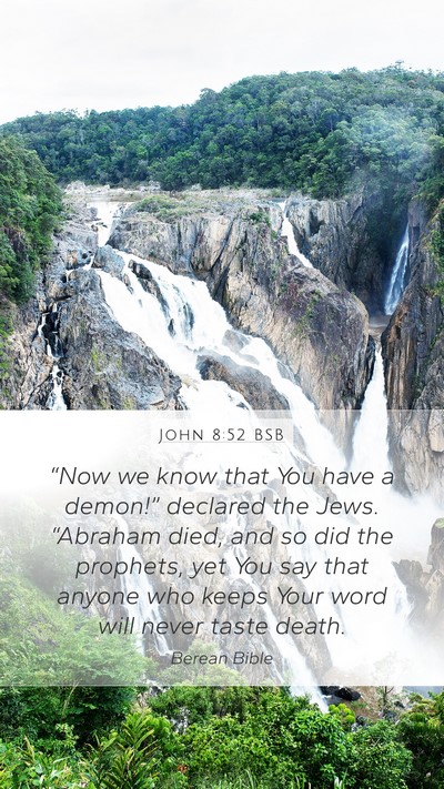 John 8:52 BSB Bible Verse Image