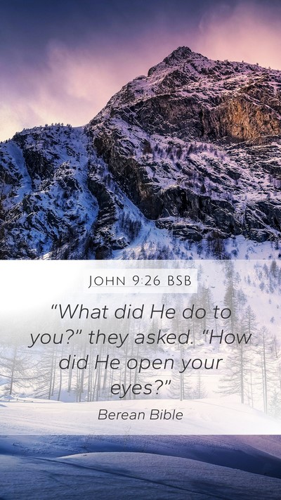 John 9:26 BSB Bible Verse Image