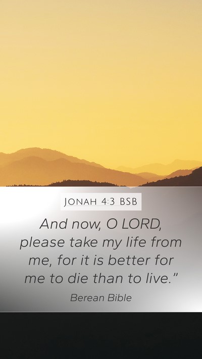 Jonah 4:3 BSB Bible Verse Image