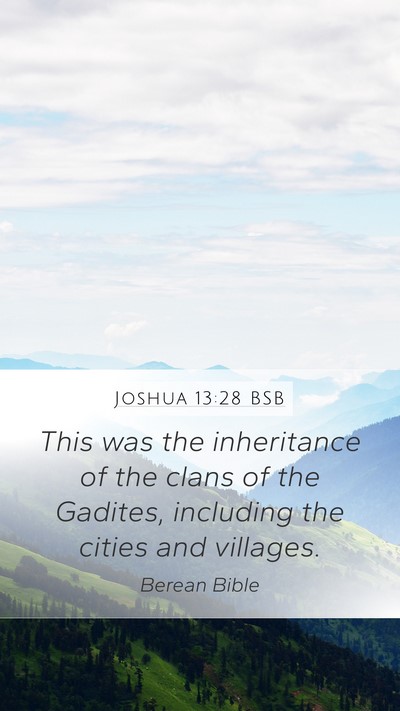 Joshua 13:28 BSB Mobile Phone Wallpaper - This was the inheritance of the clans of the - Mobile Bible Verse Wallpaper