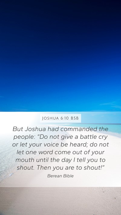 Joshua 6:10 BSB Bible Verse Image