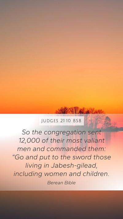 Judges 21:10 BSB Mobile Phone Wallpaper - So the congregation sent 12,000 of their most - Mobile Bible Verse Wallpaper