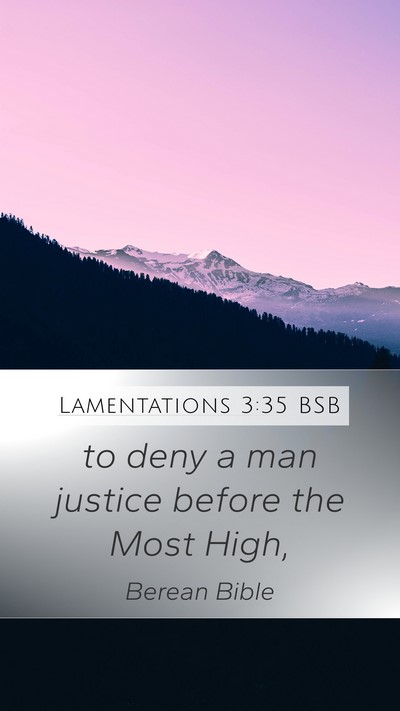 Lamentations 3:35 BSB Bible Verse Image