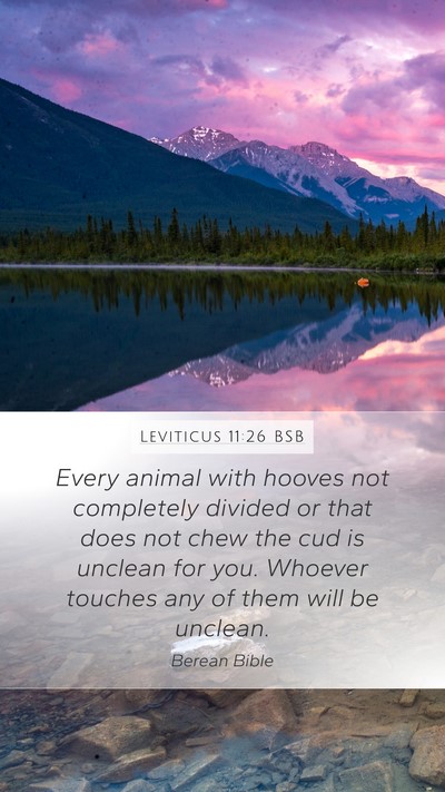 Leviticus 11:26 BSB Mobile Phone Wallpaper - Every animal with hooves not completely divided - Mobile Bible Verse Wallpaper