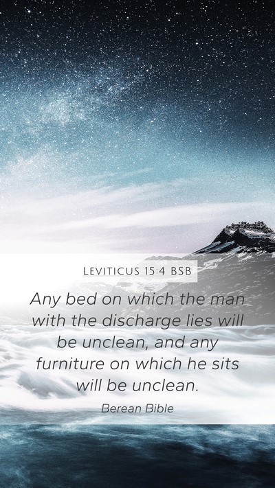 Leviticus 15:4 BSB Mobile Phone Wallpaper - Any bed on which the man with the discharge lies - Mobile Bible Verse Wallpaper