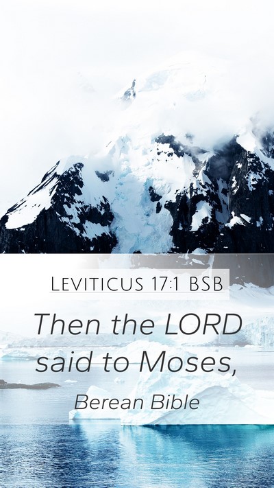 Leviticus 17:1 BSB Mobile Phone Wallpaper - Then the LORD said to - Mobile Bible Verse Wallpaper