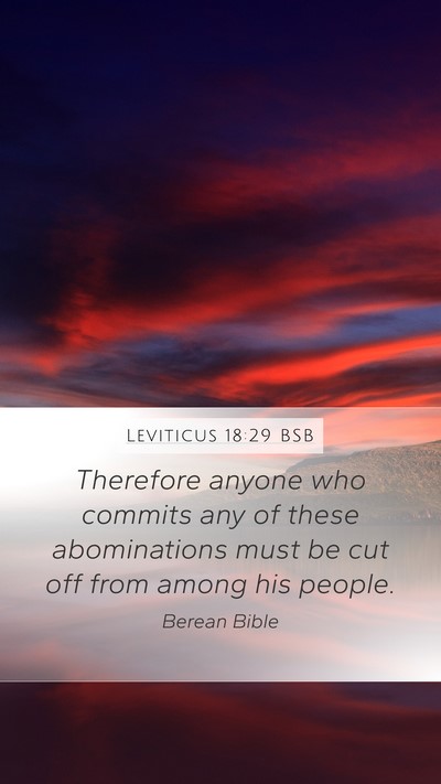 Leviticus 18:29 BSB Mobile Phone Wallpaper - Therefore anyone who commits any of these - Mobile Bible Verse Wallpaper