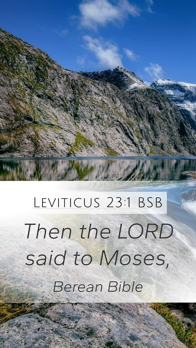 Leviticus 23:1 BSB Mobile Phone Wallpaper - Then the LORD said to - Mobile Bible Verse Wallpaper