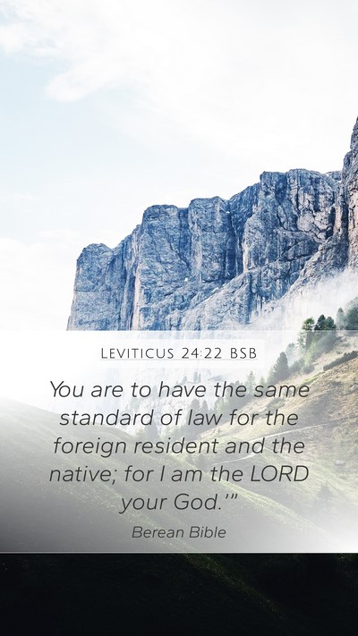 Leviticus 24:22 BSB Bible Verse Image