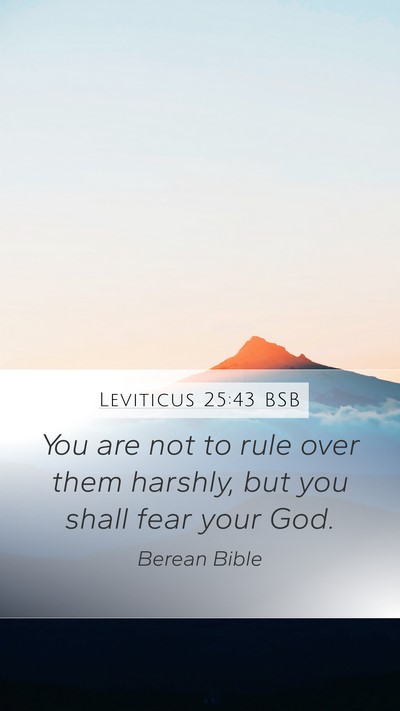 Leviticus 25:43 BSB Bible Verse Image