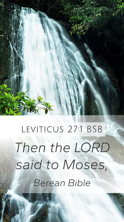 Leviticus 27:1 BSB Mobile Phone Wallpaper - Then the LORD said to - Mobile Bible Verse Wallpaper