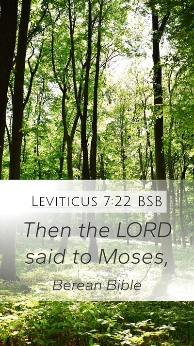 Leviticus 7:22 BSB Mobile Phone Wallpaper - Then the LORD said to - Mobile Bible Verse Wallpaper