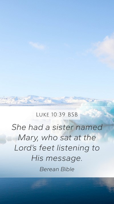 Luke 10:39 BSB Bible Verse Image