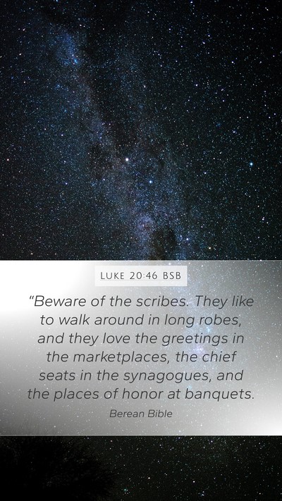 Luke 20:46 BSB Bible Verse Image