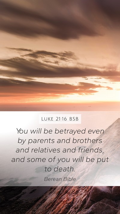 Luke 21:16 BSB Bible Verse Image