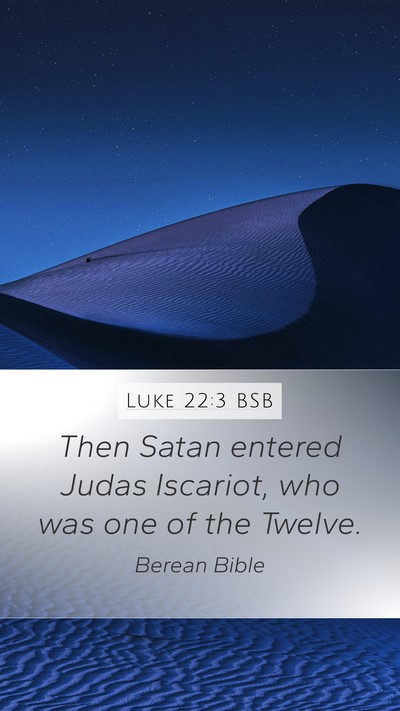 Luke 22:3 BSB Bible Verse Image
