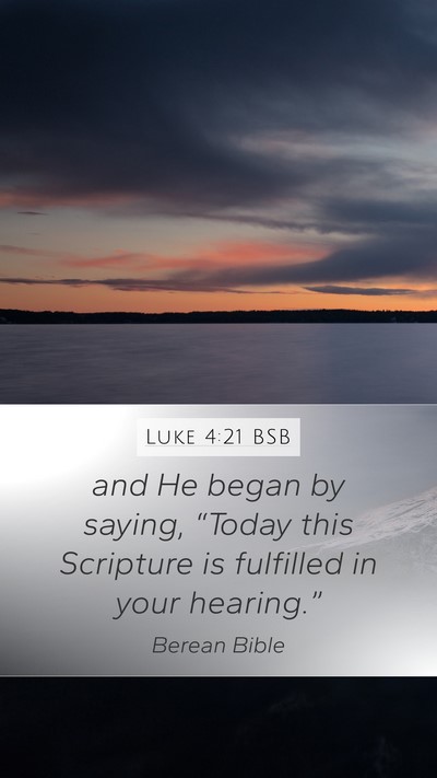 Luke 4:21 BSB Bible Verse Image