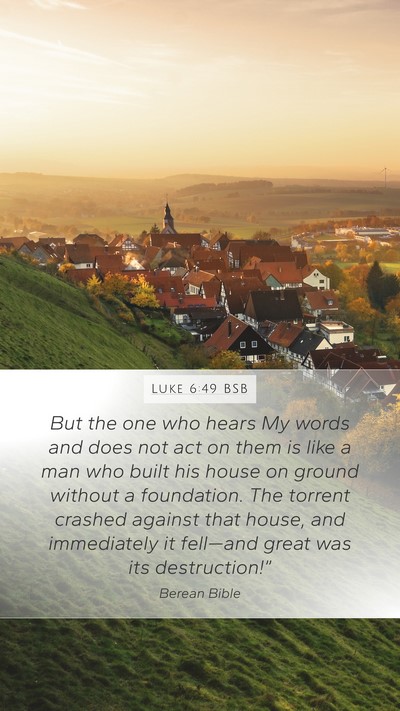 Luke 6:49 BSB Bible Verse Image