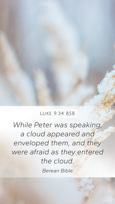 Luke 9:34 BSB Bible Verse Image
