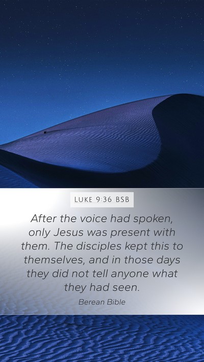 Luke 9:36 BSB Bible Verse Image