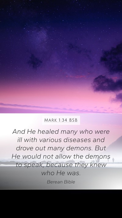 Mark 1:34 BSB Bible Verse Image