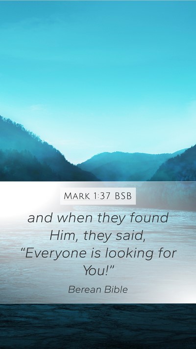 Mark 1:37 BSB Bible Verse Image