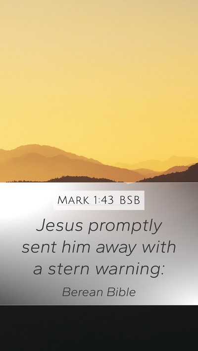 Mark 1:43 BSB Bible Verse Image