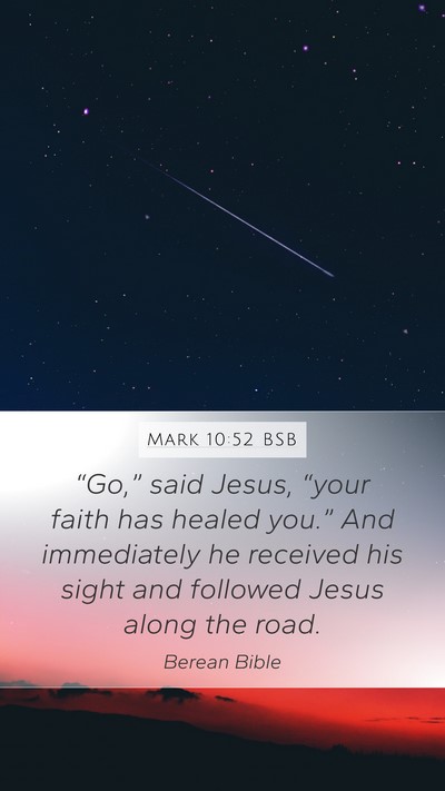 Mark 10:52 BSB Bible Verse Image