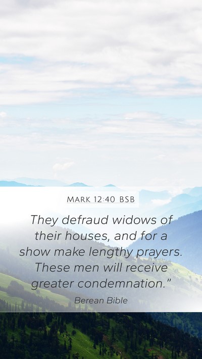 Mark 12:40 BSB Bible Verse Image