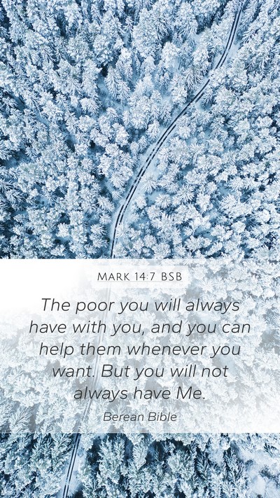 Mark 14:7 BSB Bible Verse Image