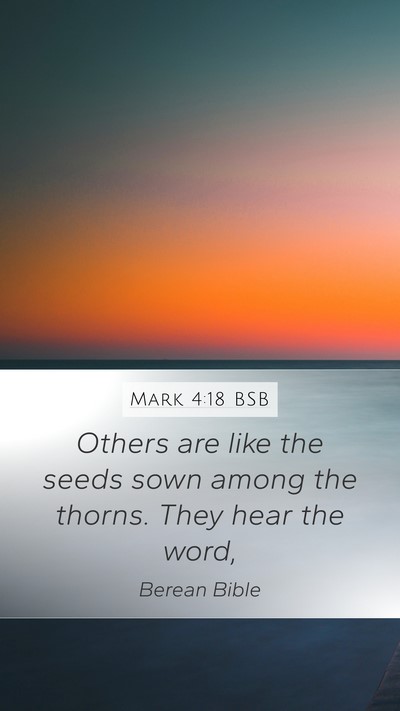 Mark 4:18 BSB Bible Verse Image