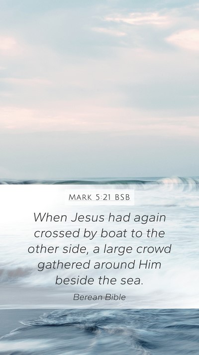 Mark 5:21 BSB Bible Verse Image
