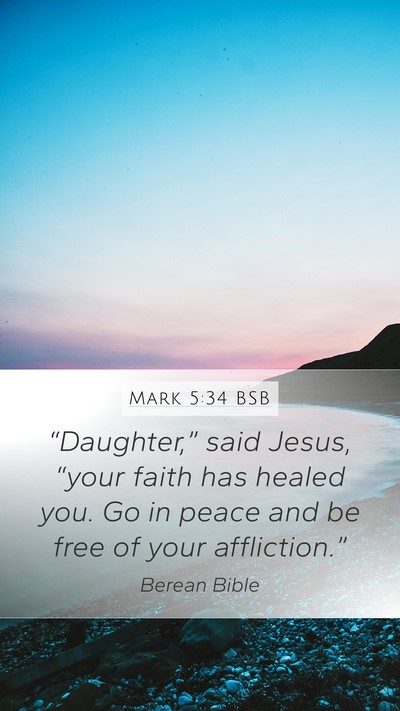 Mark 5:34 BSB Bible Verse Image