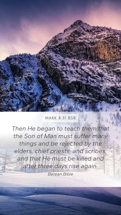 Mark 8:31 BSB Bible Verse Image