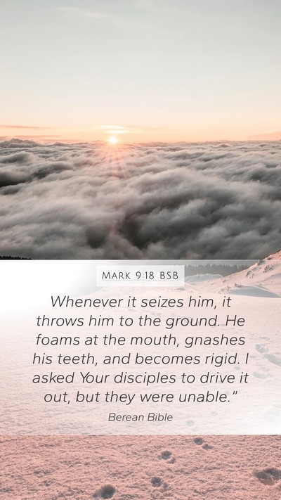 Mark 9:18 BSB Bible Verse Image