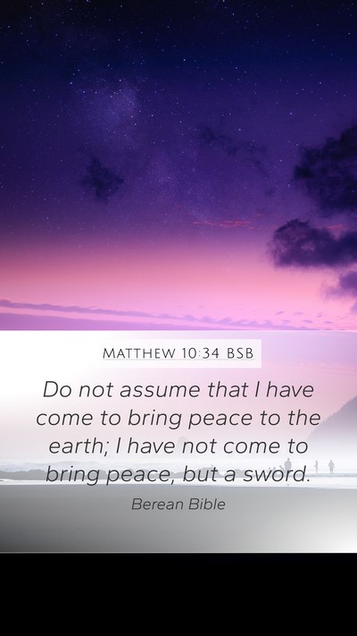 Matthew 10:34 BSB Bible Verse Image