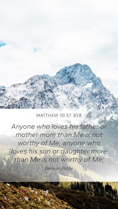 Matthew 10:37 BSB Bible Verse Image
