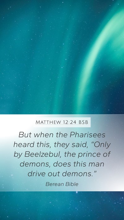 Matthew 12:24 BSB Bible Verse Image